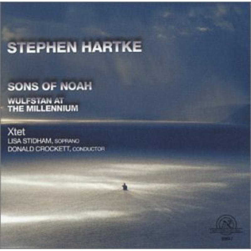 Hartke: Sons of Noah, Wulfstan at the Millennium: Hartke: Sons of Noah, Wulfstan at the Millennium