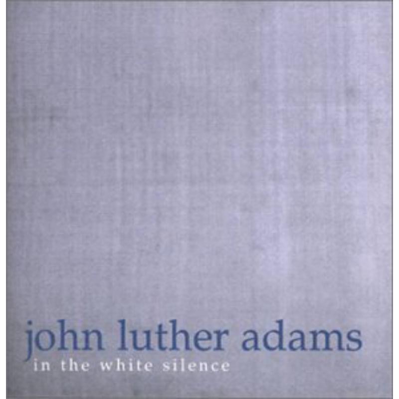 Adams: In the White Silence: Adams: In the White Silence