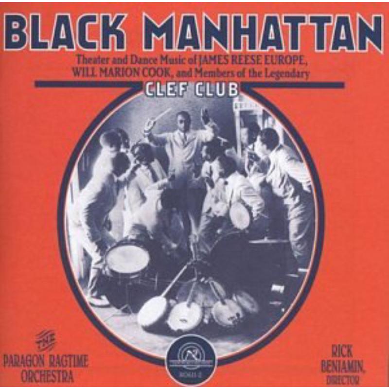 Black Manhattan, Theater and Dance Music of Europe: Black Manhattan, Theater and Dance Music of Europe