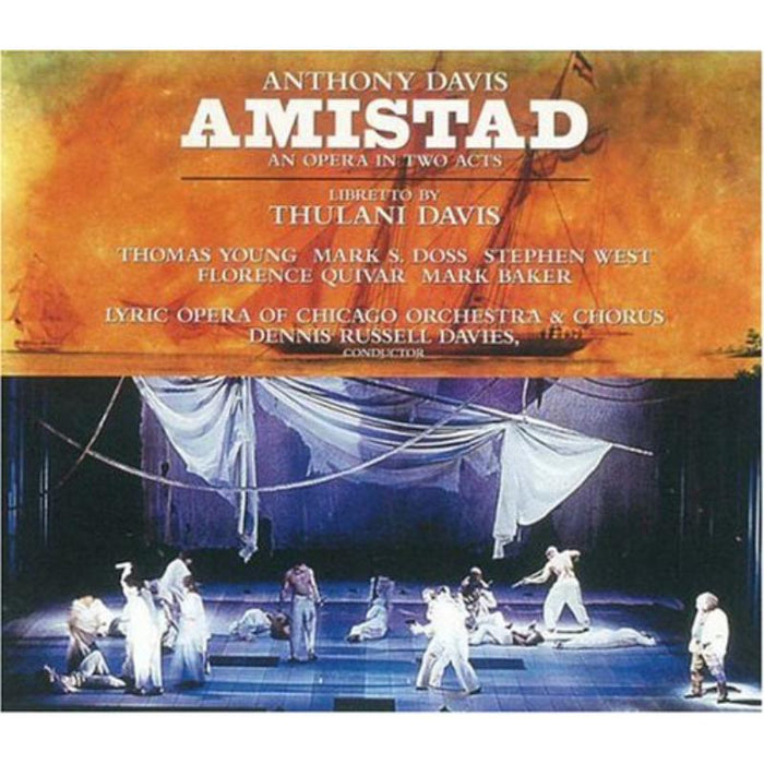 Davis: Amistad, An Opera In Two Acts: Davis: Amistad, An Opera In Two Acts