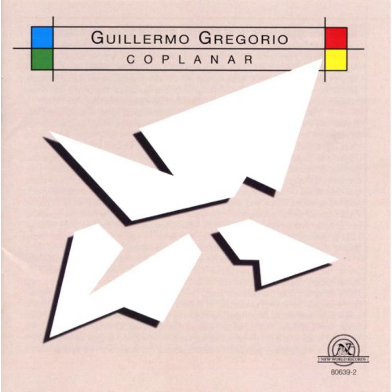 Guillermo Gregorio: Coplanar: Guillermo Gregorio: Coplanar