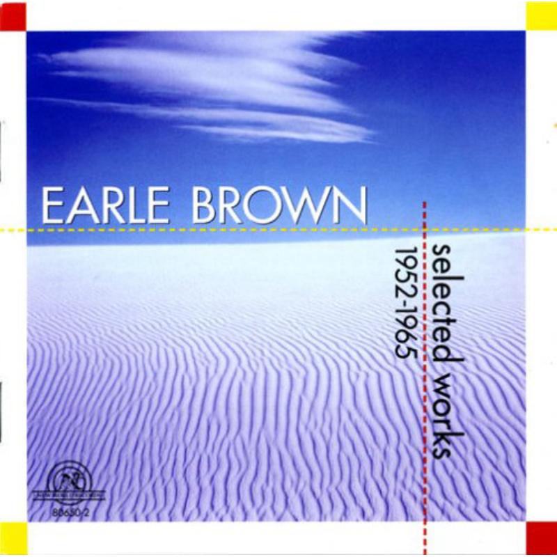 Brown: Selected Works 1952-1965: Brown: Selected Works 1952-1965