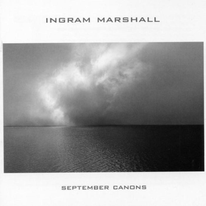 Marshall/Reynolds/Yale Phil./Berkley Gamelan: Ingram Marshall: September Canons