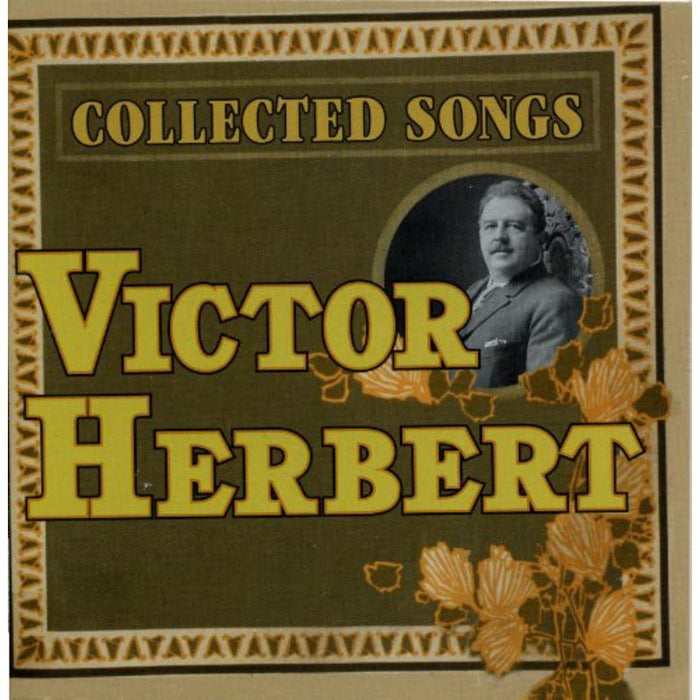 Breckenridge/Dvorsky/Ford/Lazar/Luker etc. /Hicks: Victor Herbert: Collected Songs