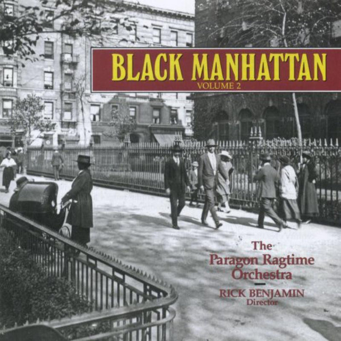 The Paragon Ragtime Orchestra: Black Manhattan Vol. 2