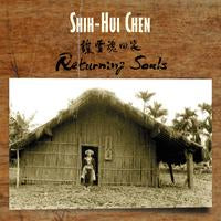 Formosa Quartet, Kevin Noe & David Cho: Shih-Hui Chen: Returning Souls