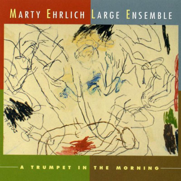 Marty Erlich Large Ensemble: A Trumpet in the Morning