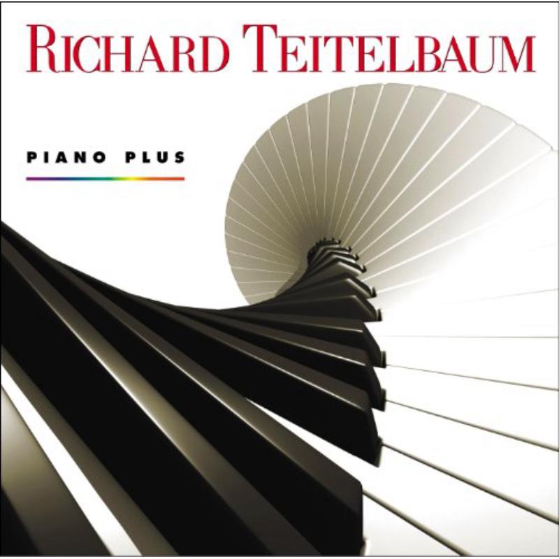 Richard Teitelbaum: Piano Plus:  Piano Works 1963-1998