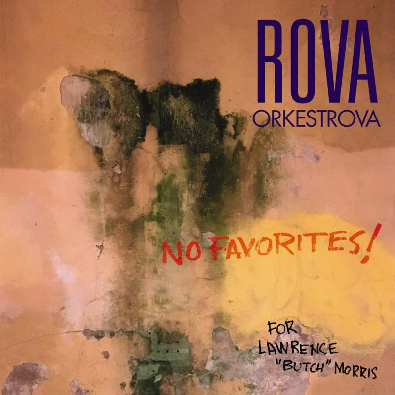 Rova Orkestrova: No Favourites!