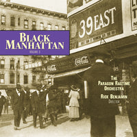 The Paragon Ragtime Orchestra, Rick Benjamin: Black Manhattan Volume 3