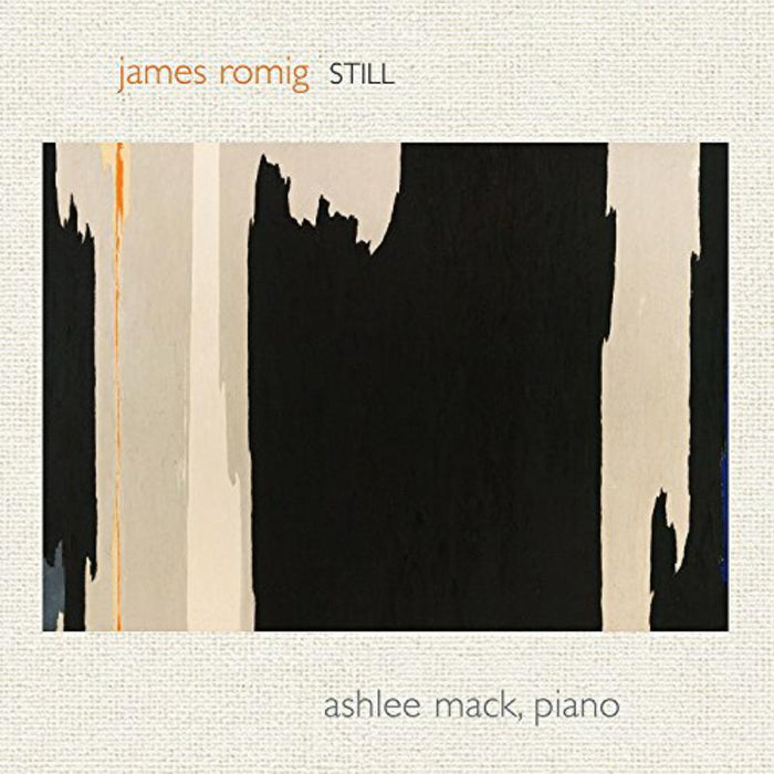 Ashlee Mack: James Romig: Still, For Solo Piano