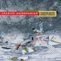 Charles Amirkhanian: Loudspeakers (2CD)