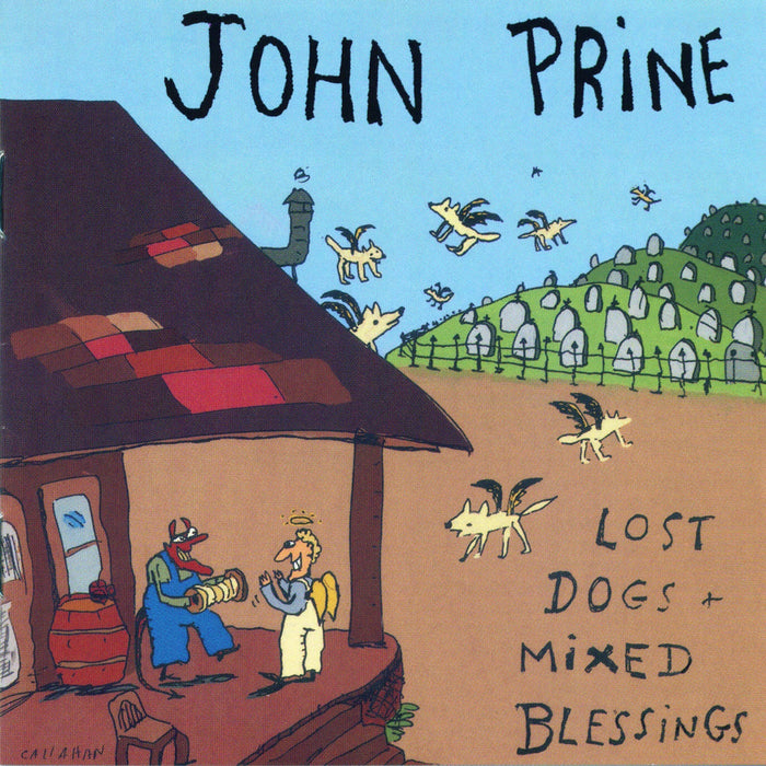 John Prine: Lost Dogs + Mixed Blessings