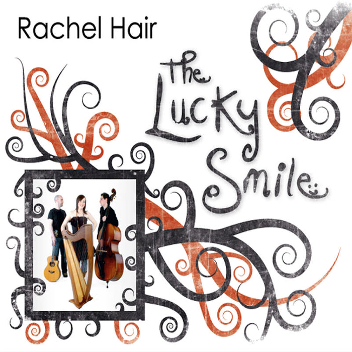 Rachel Hair: The Lucky Smile