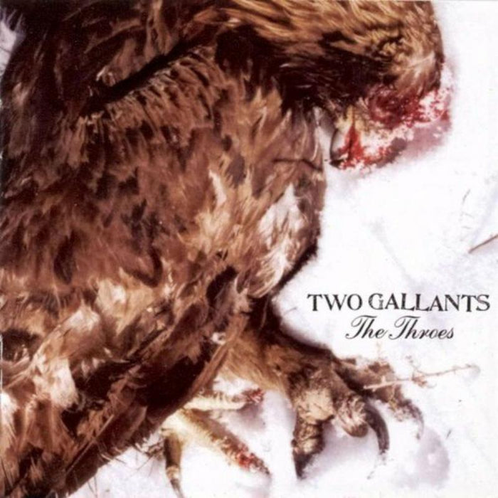 Two Gallants: The Throes