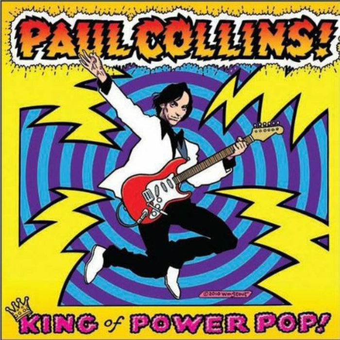 Paul Collins: King Of Power Pop!