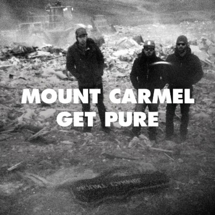 Mount Carmel: Get Pure