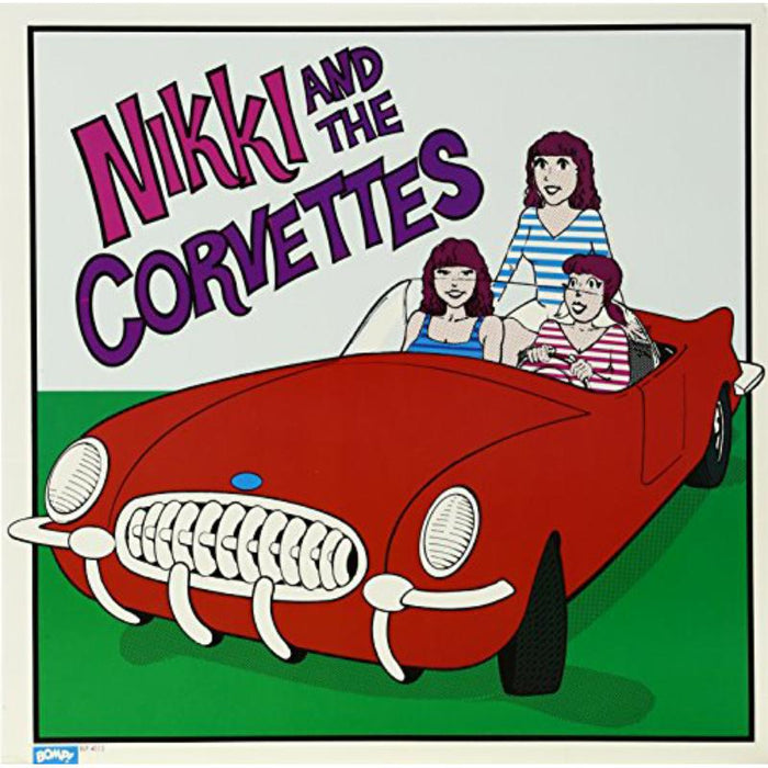 Nikki and the Corvettes: Nikki and the Corvettes LP