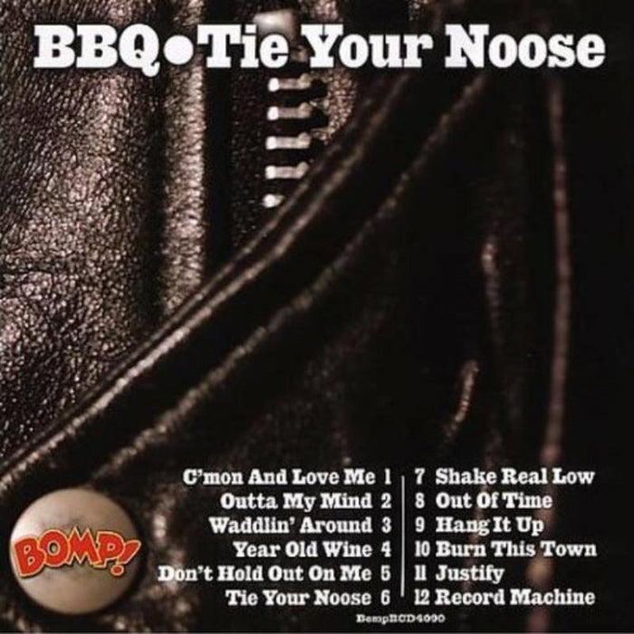 BBQ: Tie Your Noose LP