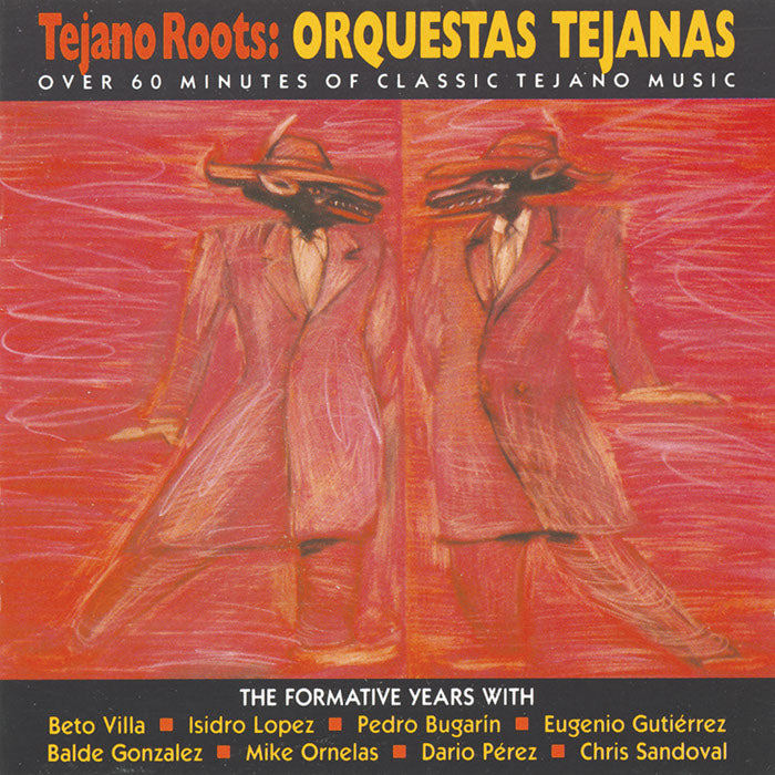 Various Artists: Tejano Roots: Orquestas Tejanas