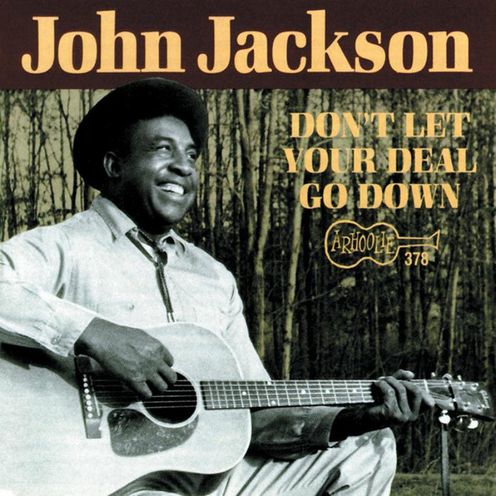 John Jackson: Don't Let Your Deal Go Down