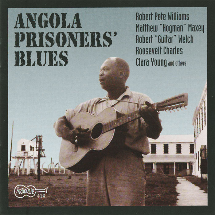 Various Artists: Angola Prisoners' Blues (CD Edition)