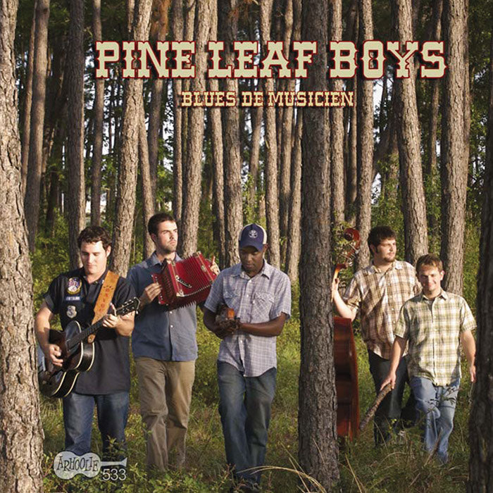 Pine Leaf Boys: Blues de Musicien
