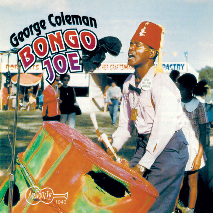George Coleman: Bongo Joe