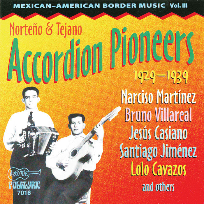 Various Artists: Norte?o & Tejano Accordion Pioneers