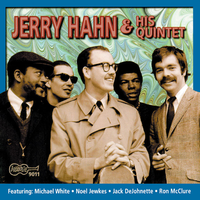 Jerry Hahn & His Quintet: Jerry Hahn & His Quintet