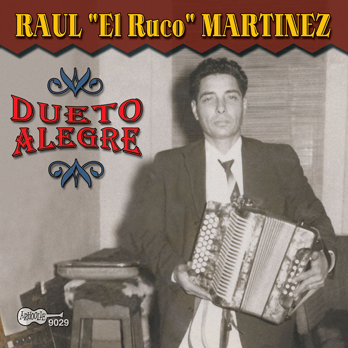 Raul "El Ruco" Mart?nez: Dueto Alegre