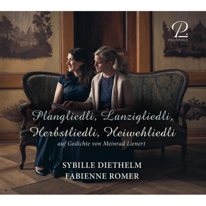 Sybille Diethelm; Fabienne Romer: Plangeliedli, Lanzigliedli: Art Songs In Swiss German Dialec