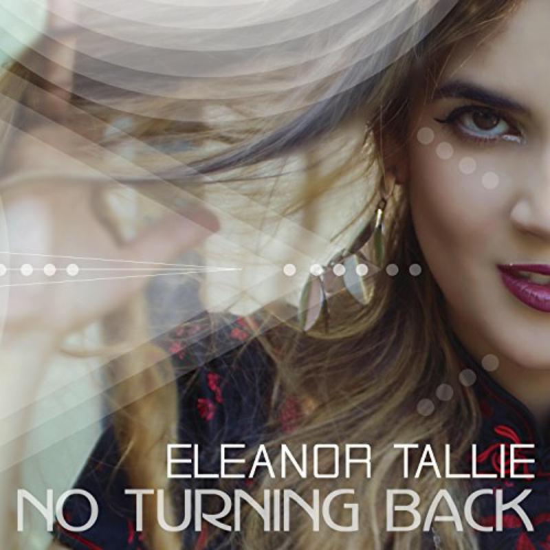 Eleanor Tallie: No Turning Back