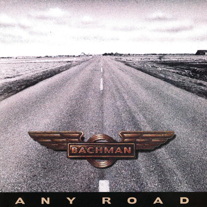 Randy Bachman: Any Road