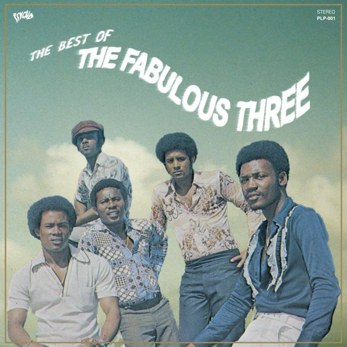 The Fabulous Three: The Best of The Fabulous Three
