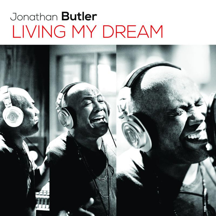 Jonathan Butler: Living My Dream