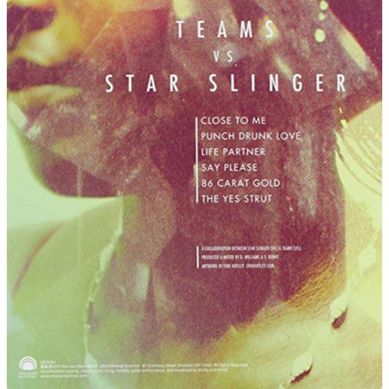 Teams Vs. Star Slinger: Teams Vs. Star Slinger