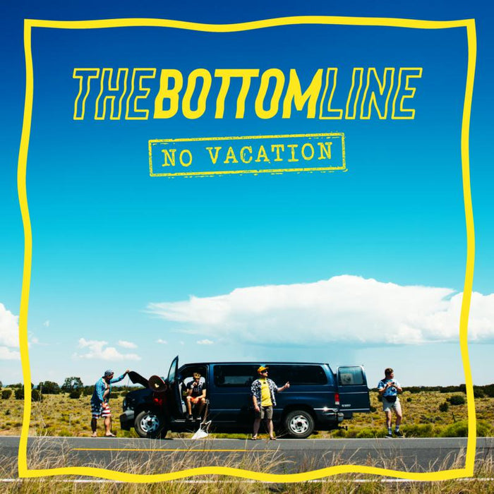 The Bottom Line: No Vacation