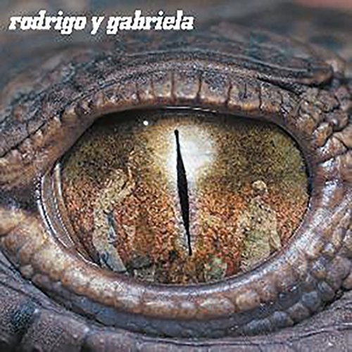 Rodrigo y Gabriela: Rodrigo y Gabriela (Deluxe Edition)