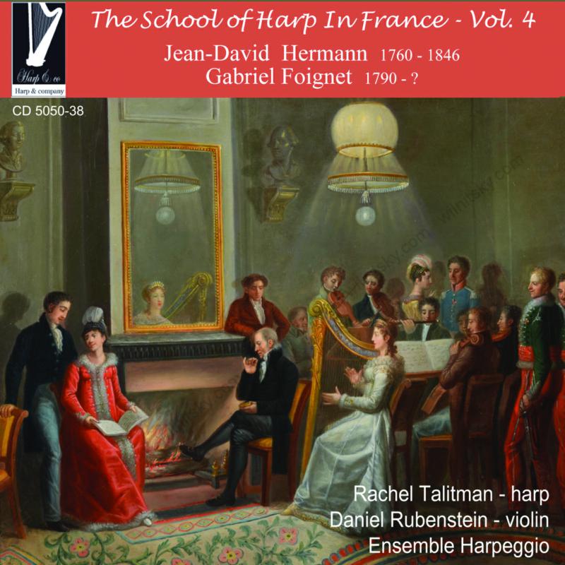 Rachel Talitman: Hermann: The School of Harp in France Vol 4