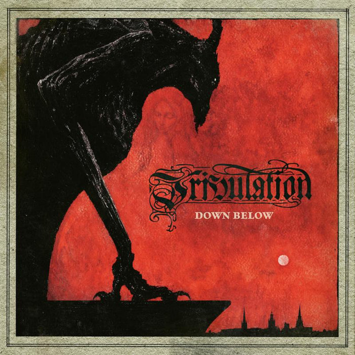 Tribulation: Down Below