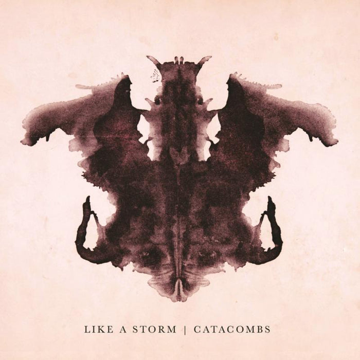 Like A Storm: Catacombs