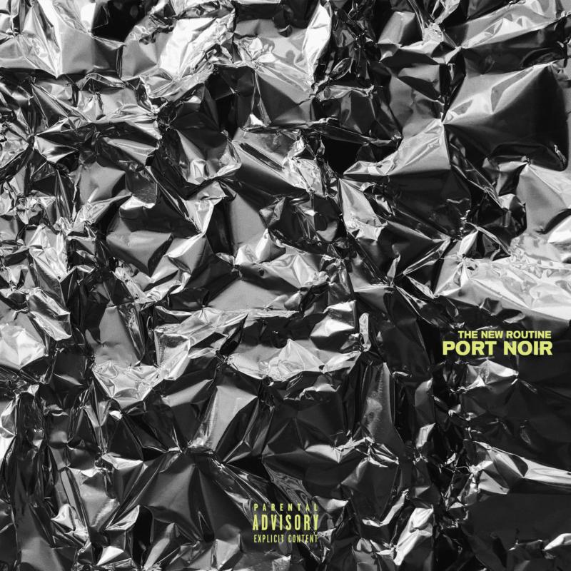 Port Noir: The New Routine