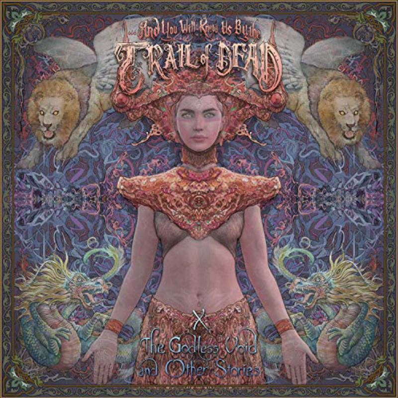 And You Will Know Us By The Trail Of Dead: X: The Godless Void and Other Stories (LP+CD)
