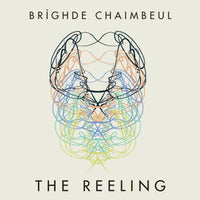 Br?ghde Chaimbeul: The Reeling