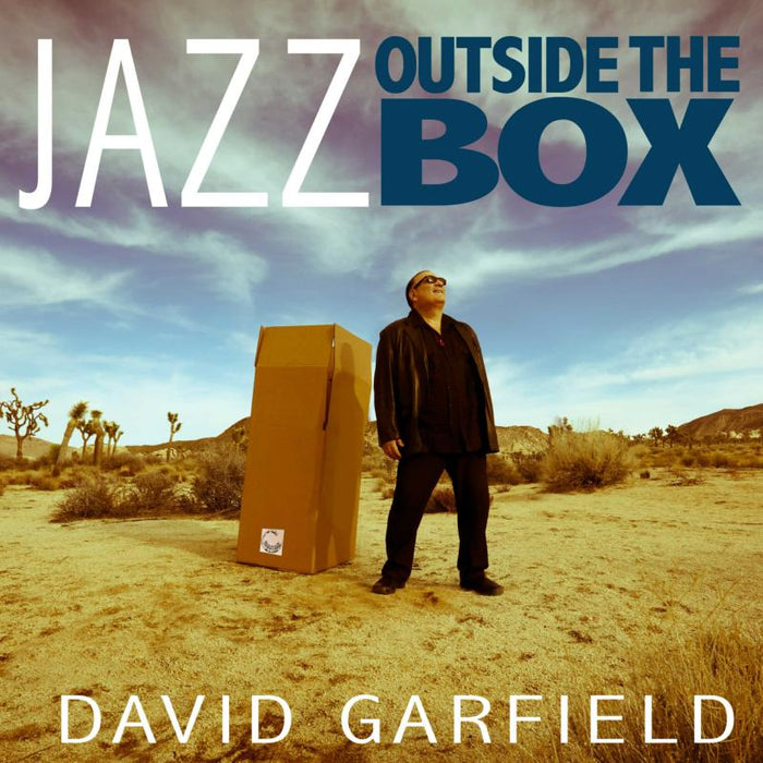 David Garfield: Jazz Outside The Box