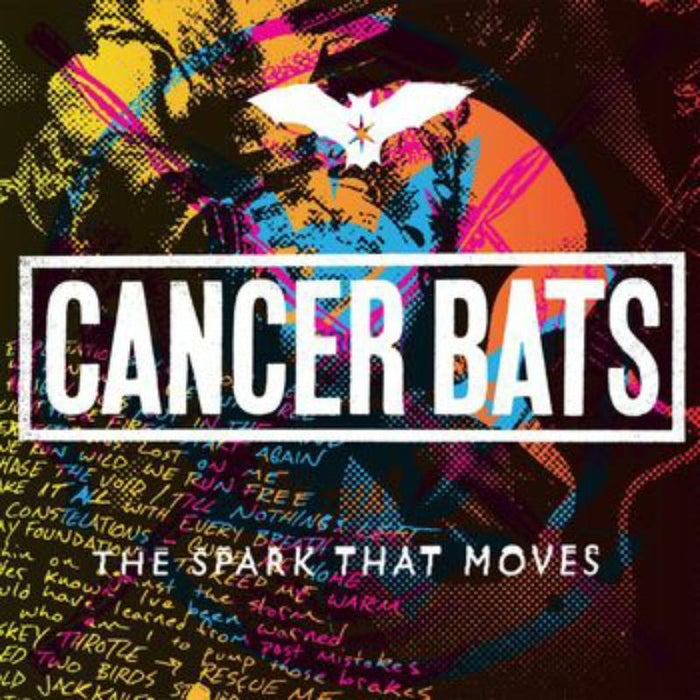 Cancer Bats: The Spark That Moves