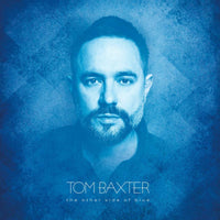 Tom Baxter: The Other Side of Blue