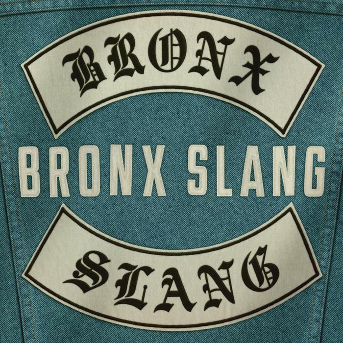 Bronx Slang: Bronx Slang