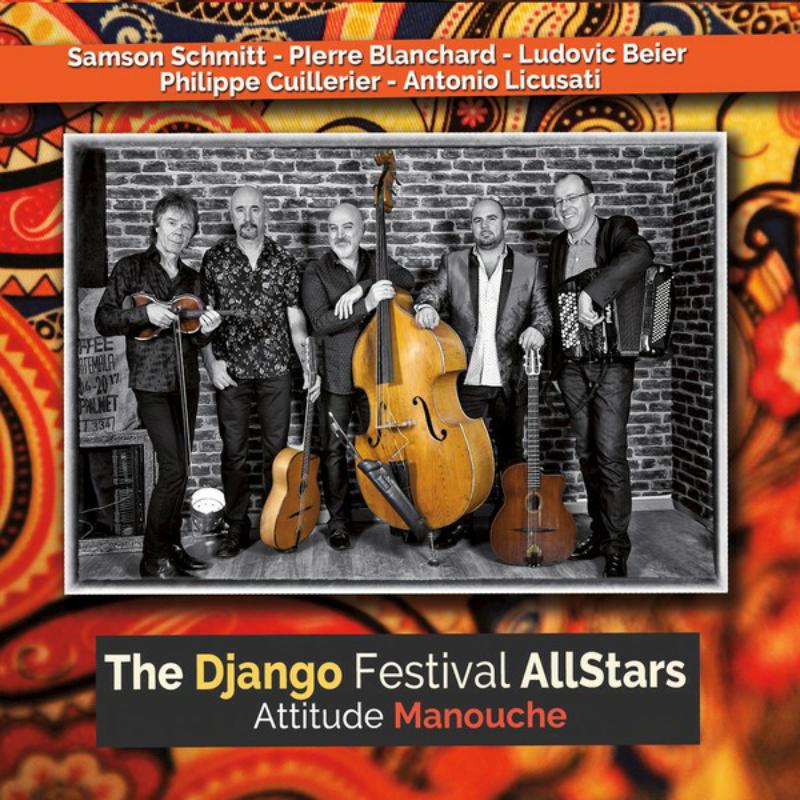 Django Festival All Stars: Attitude Manouche